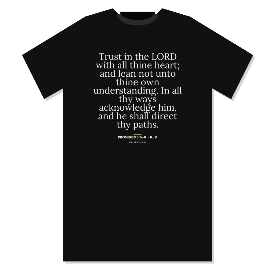 Proverbs 3:5-6 shirt